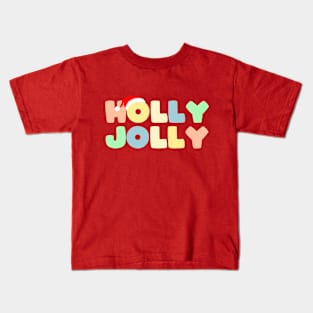 HOLLY JOLLY CHRISTMAS Kids T-Shirt